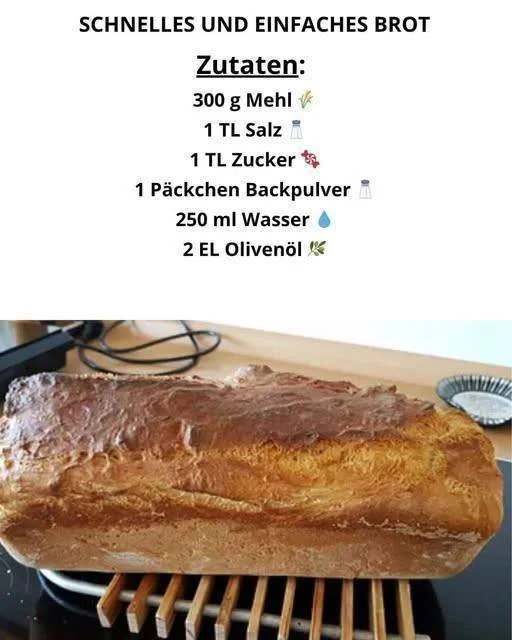 Schnelles und einfaches Brot Rezept mit frischen Zutaten